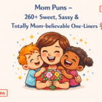 mom puns
