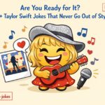 taylor swift jokes