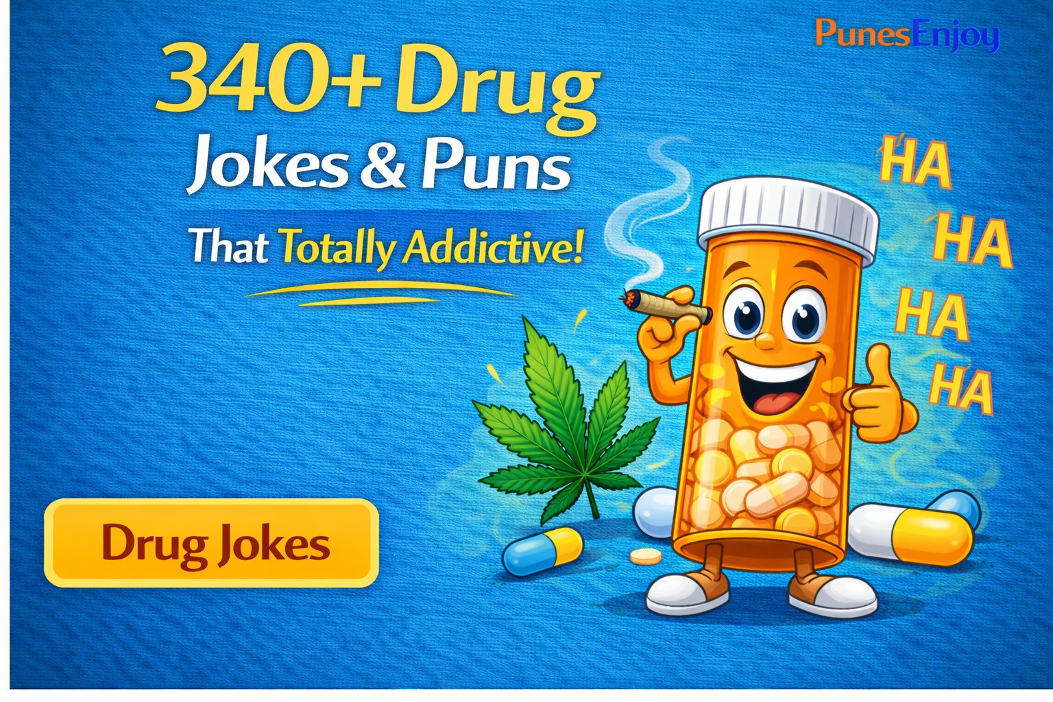 drug puns