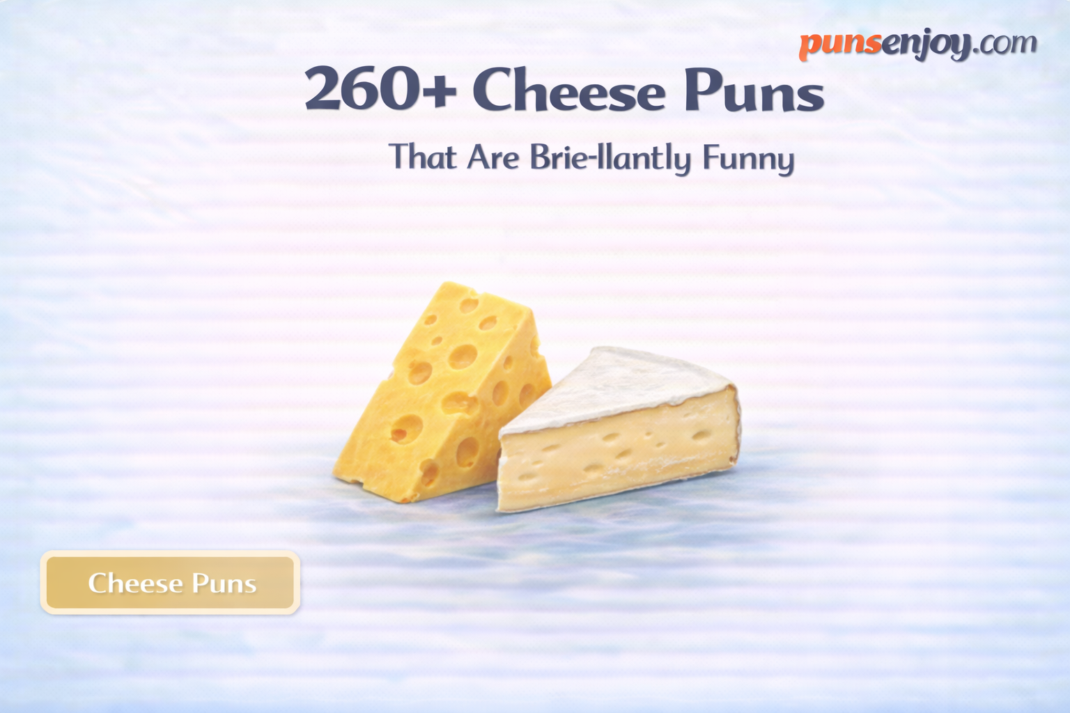 cheese puns