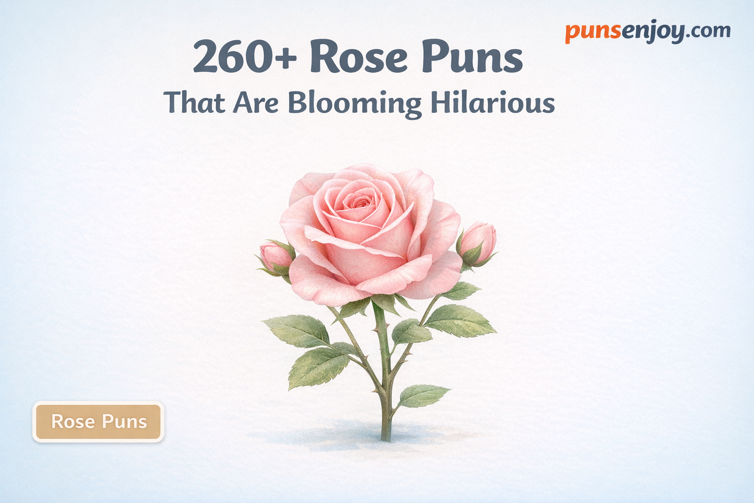 rose puns