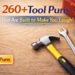 260+ tool puns collection on PunsEnjoy.com – Built to Laugh with hammering funny tool wordplay jokes