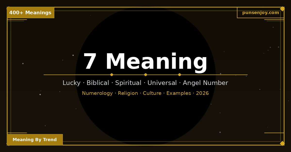 7-meaning