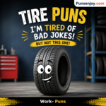 tire puns