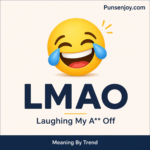 LMAO meaning
