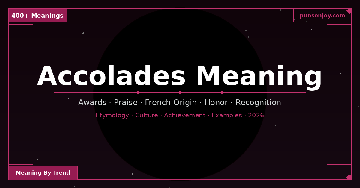 accolades-meaning