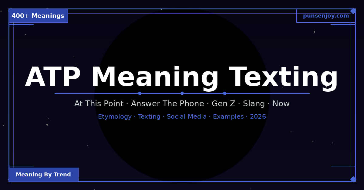 atp-meaning-texting