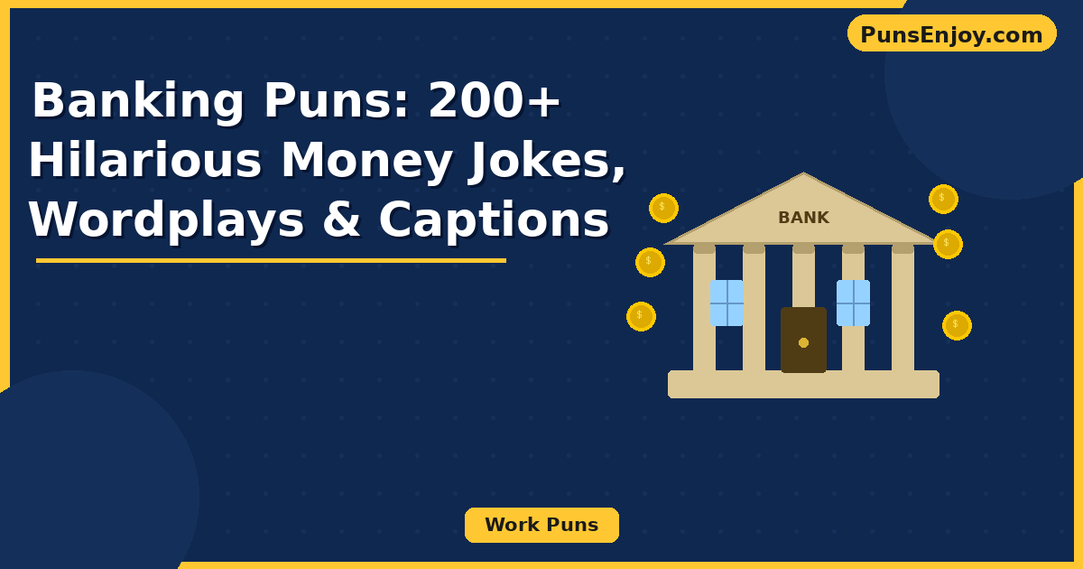 banking puns