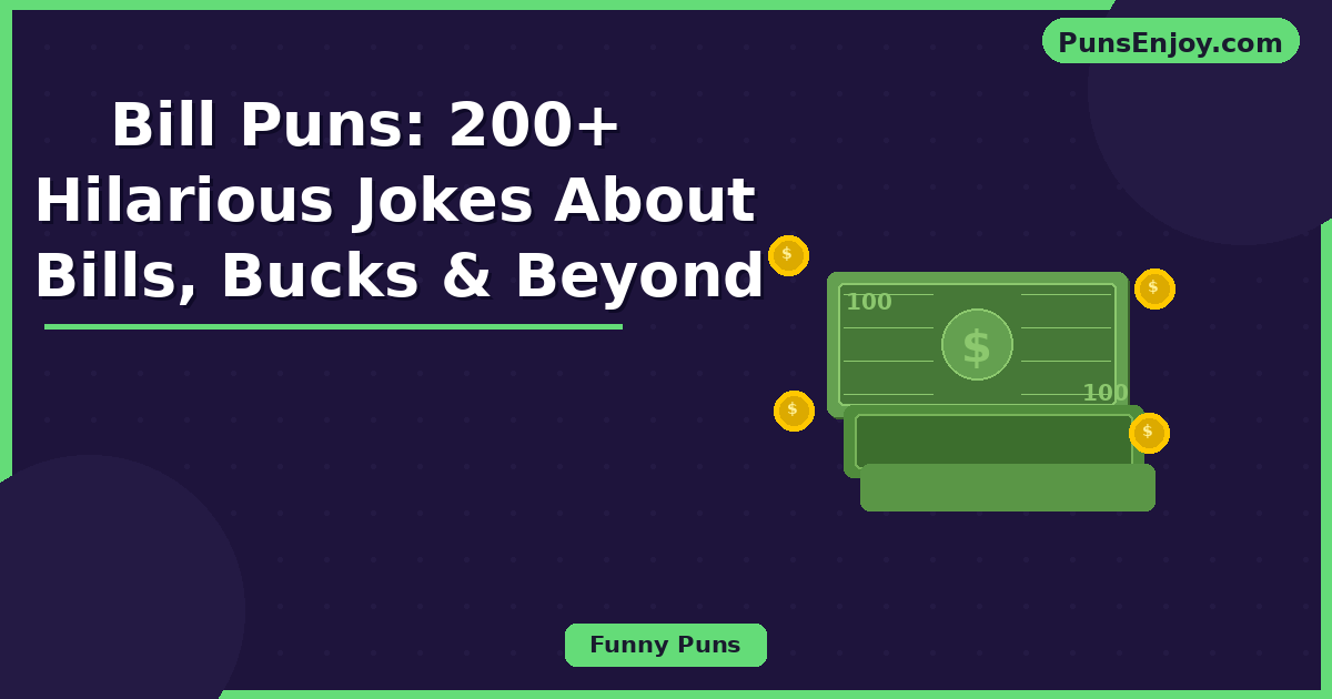 bill puns