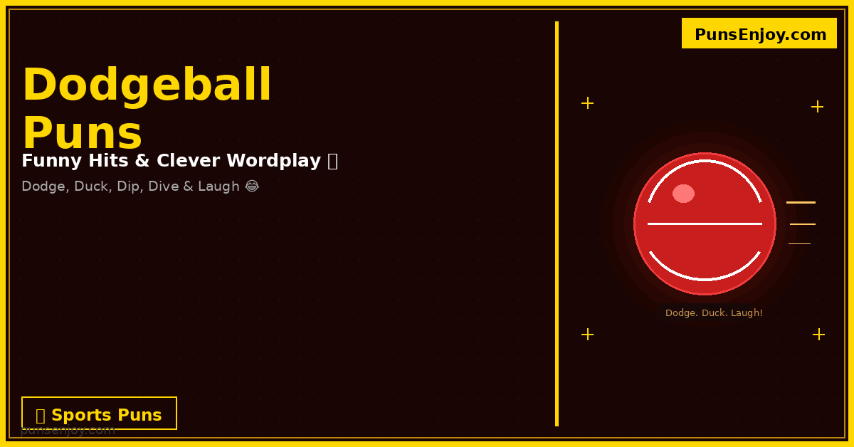 dodgeball puns