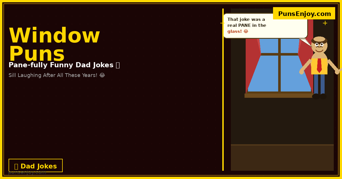 window puns