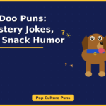 Scooby Doo Puns