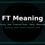 ft meaning