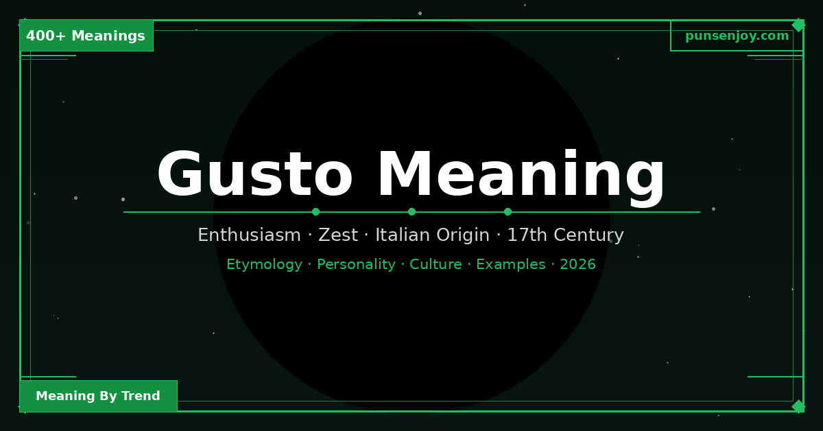 gusto-meaning