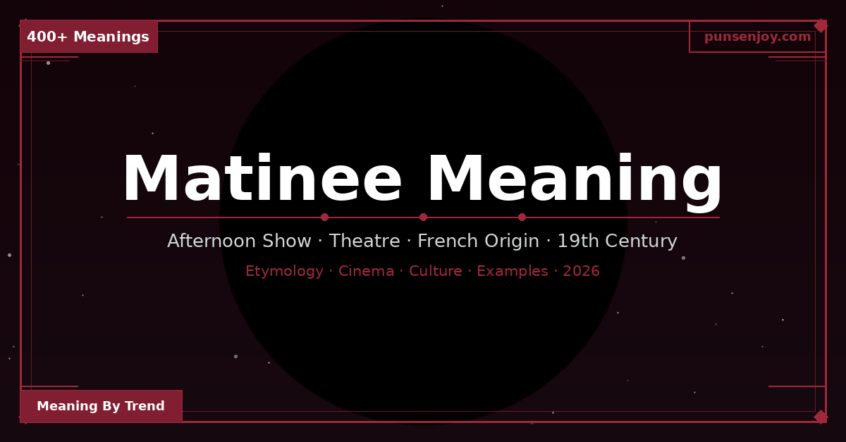 matinee meaning