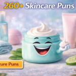 skincare puns