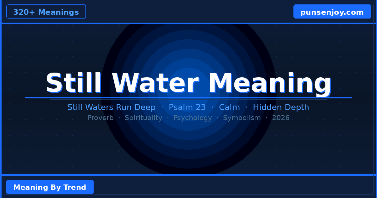 still water meaning