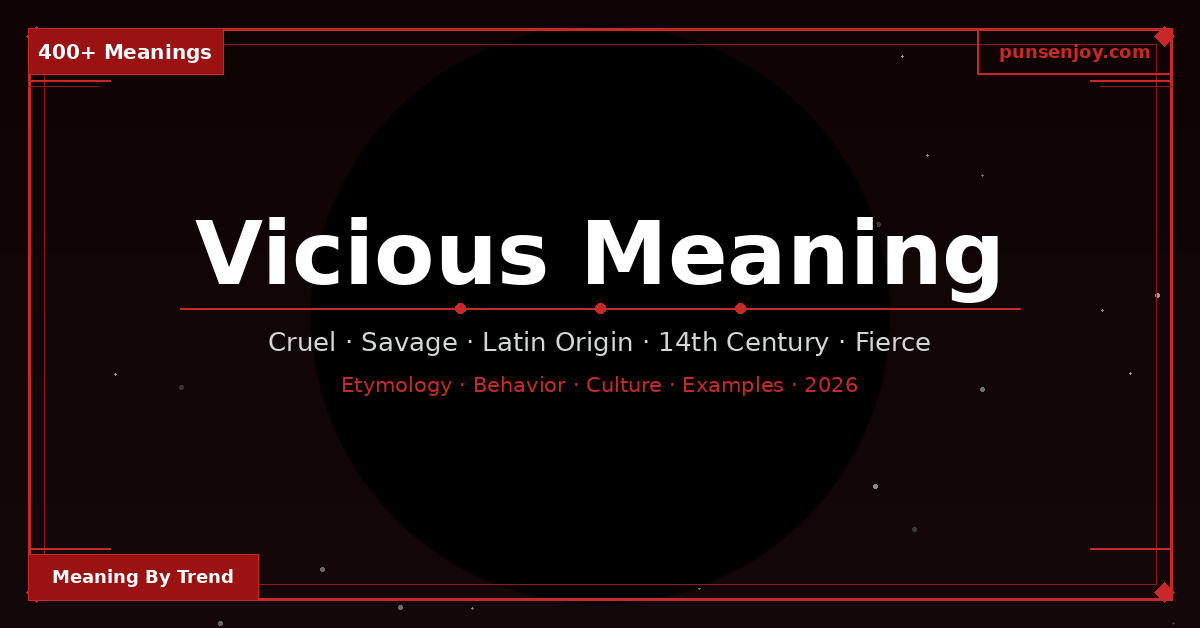 vicious-meaning